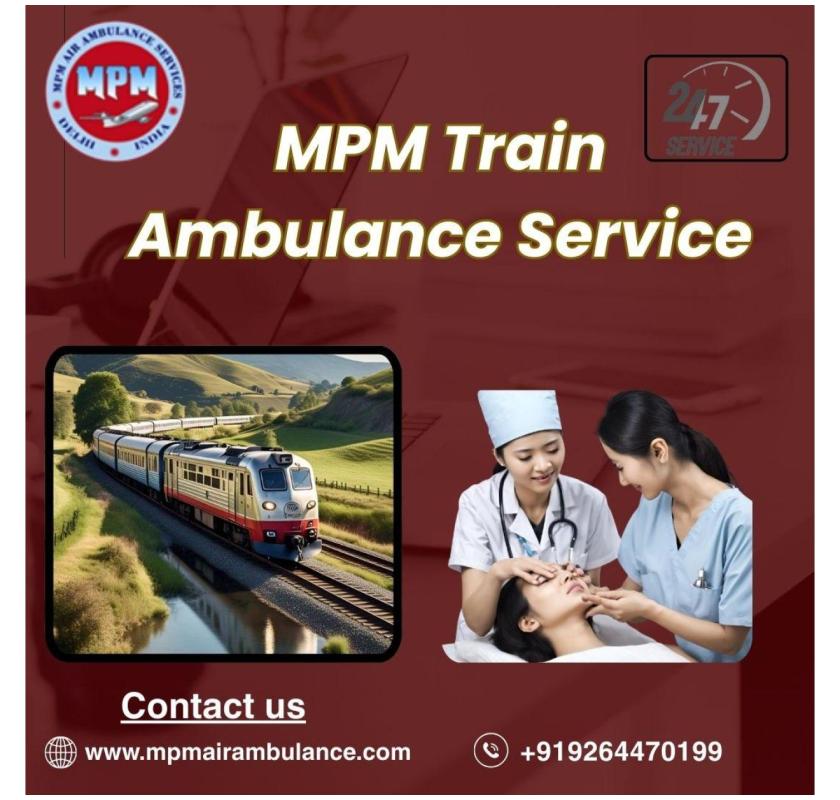MPM Train Ambulance in Siliguri provides a good transfer ICU facility to patients