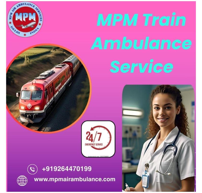 MPM Provides Delhi Tightest Patient Approach Train Ambulance at Nocturnal Hours
