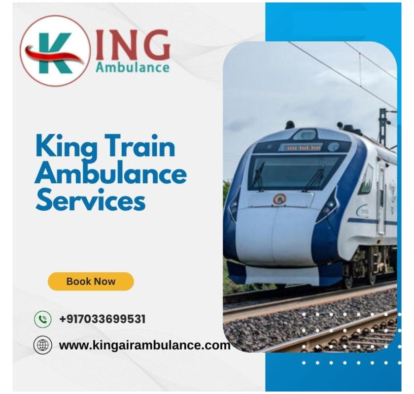  Touring with King Train Ambulance Services won't take a lot of time in Guwahati