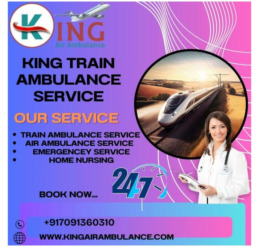 Reach the Hospital in Varanasi without any Sort of Procrastination with King Train Ambulance 