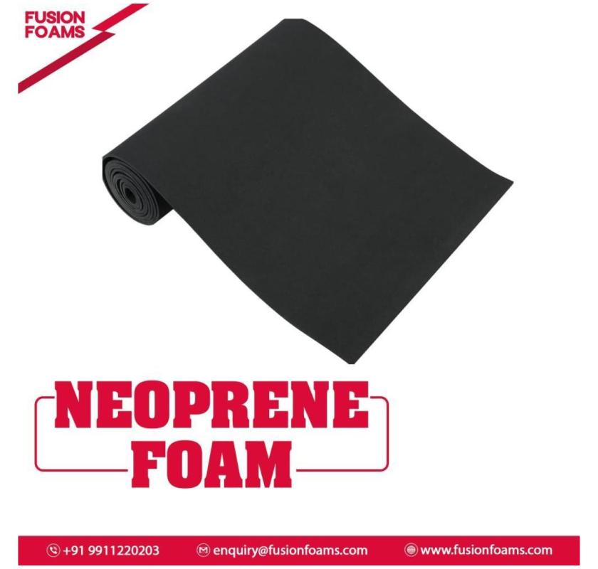 Online Buy Neoprene Foam at Best Price | Fusion Foams