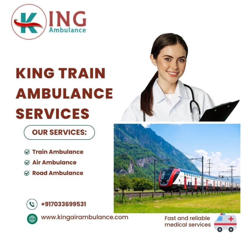 King Offers a Transfer Road to Better Clinical Care in Patna with Train Ambulance 