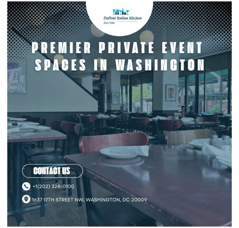 Book Your Private Event in DC with Dupont Italian Kitchen