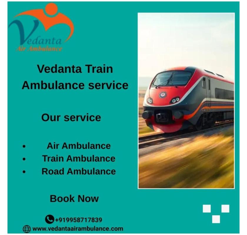 Patients were transported safely to Thiruvananthapuram via Vedanta Train Ambulance
