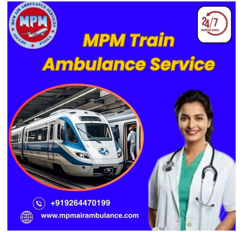 MPM keeps your family informed about your progress in the Train Ambulance in Allahabad