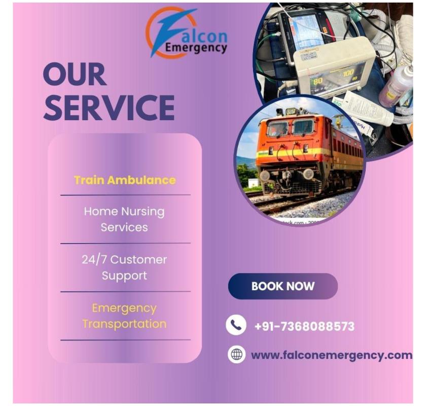 Falc Emergency is Equipped to Provide Urgent Transport via Train Ambulance in Chennai