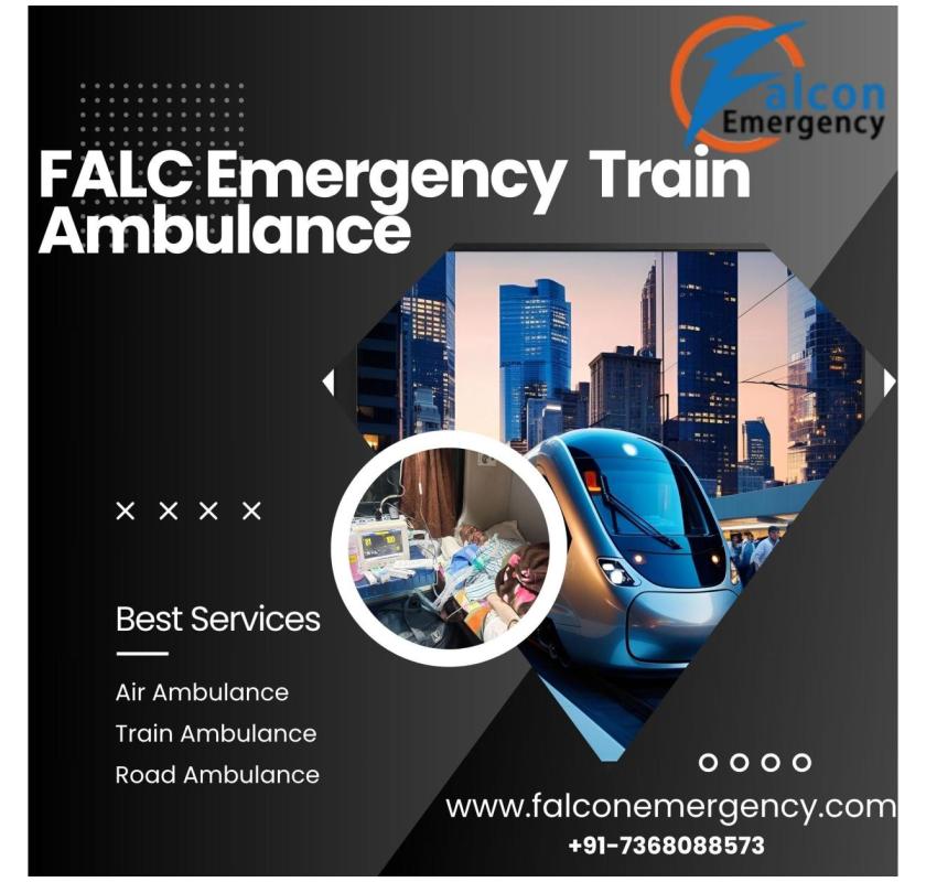 Falc has expertly coordinated all aspects of patient transfers in Siliguri using a train ambulance