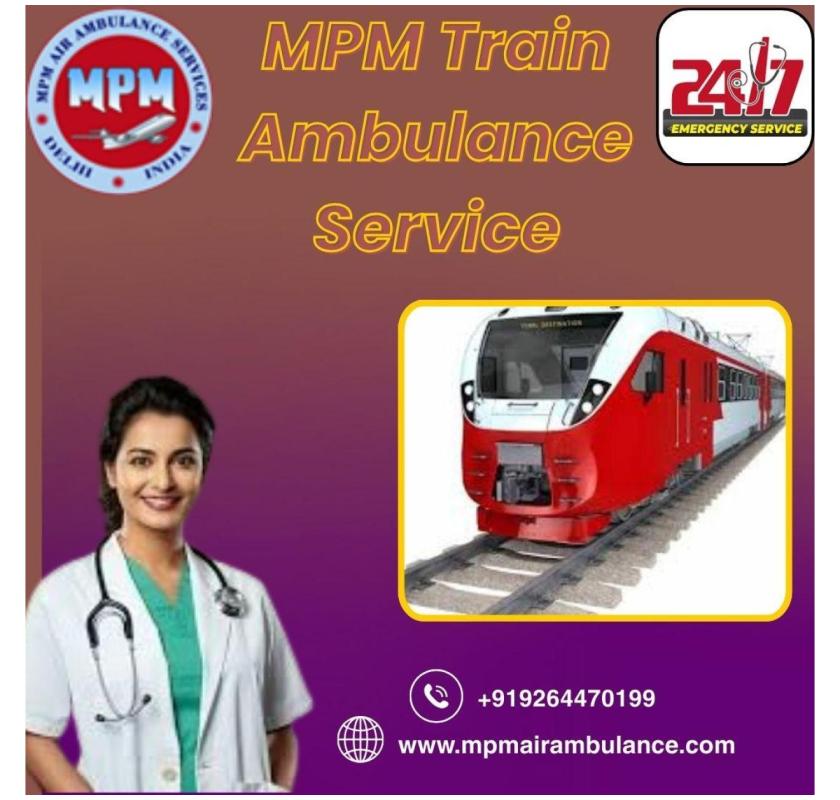 MPM Offers Facilities of a Traditional ICU in Dibrugarh in a Train Ambulance