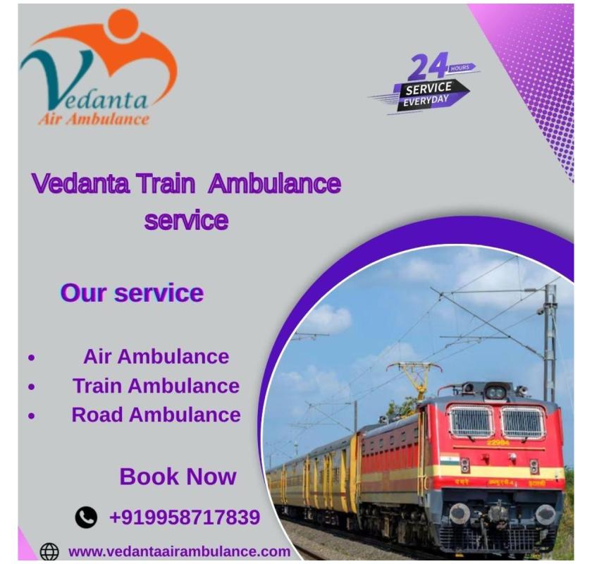 Vedanta Train Ambulance in Durgapur ensures that everything is organized in a better way