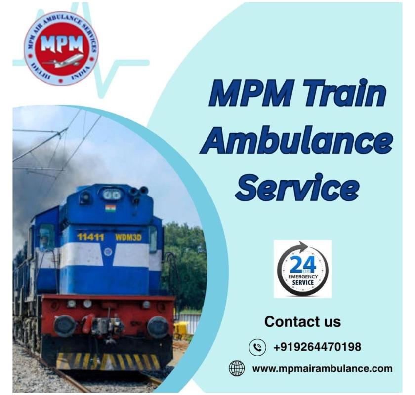 MPM Connects with Doctors at Both Ends in Raipur with its Train Ambulance