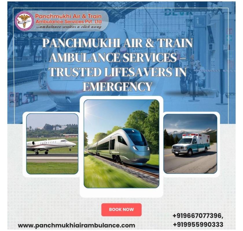 Experience top-notch emergency Services from Panchmukhi Train Ambulance in Pune at affordable rates