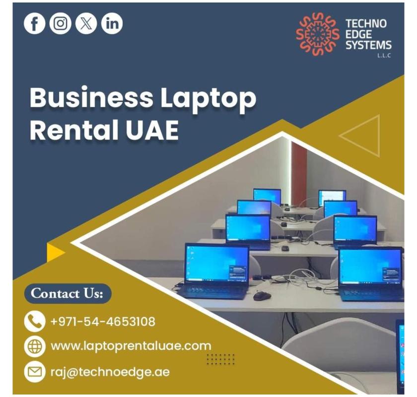 Which Industries Need Laptop Rentals in Dubai, UAE?