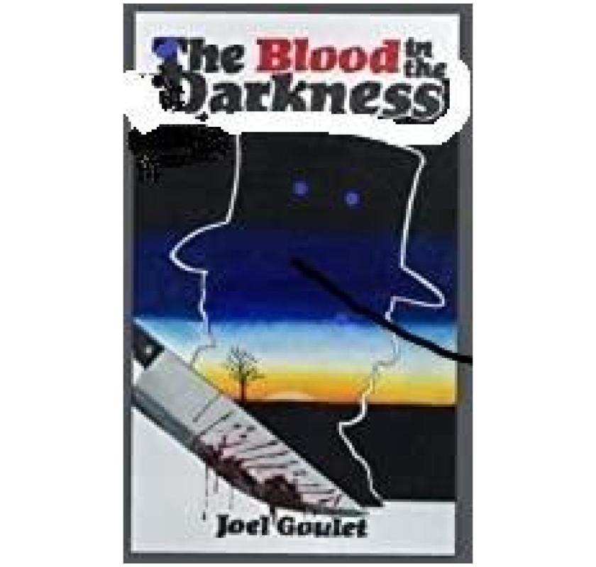 Blood in the Darkness e-book novel by Joel Goulet