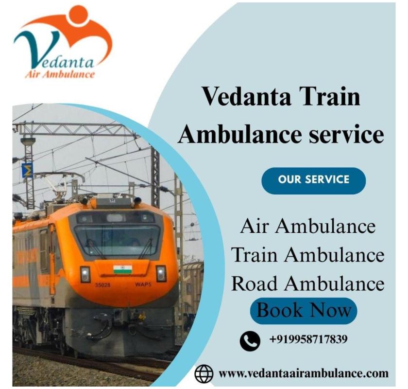 Vedanta Lessens the Risk to Patient Health in Ranchi in its Train Ambulance