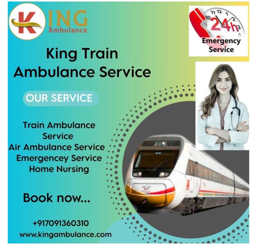 King Train Ambulance Service in Jamshedpur Allows Patients to be Transportation to another State
