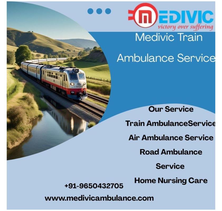  Medivic Offers Continuous Supervision throughout the Voyage in  Dibrugarh in an Ambulance