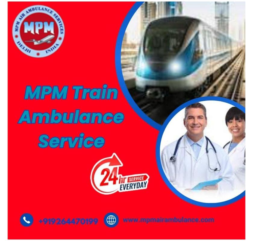 MPM Rescues Patients Out of Complications in Bhopal with its Train Ambulance