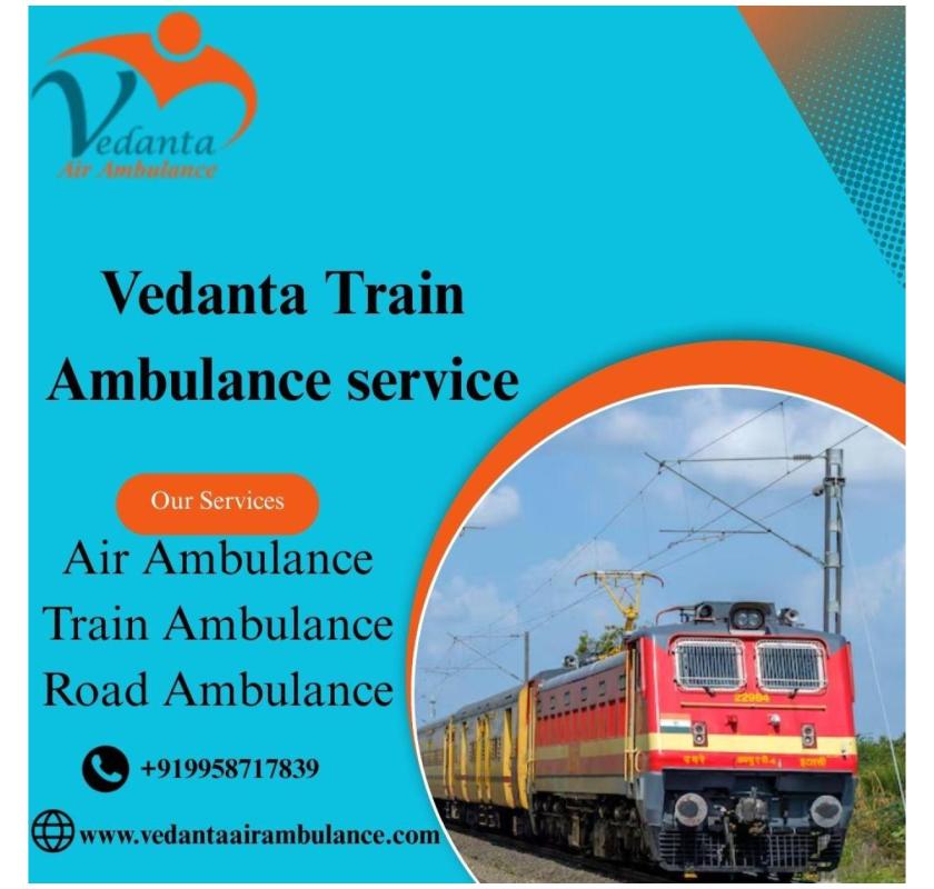  Vedanta Provides Shifting for Time-Constrained Cases in Bhopal in a Train Ambulance