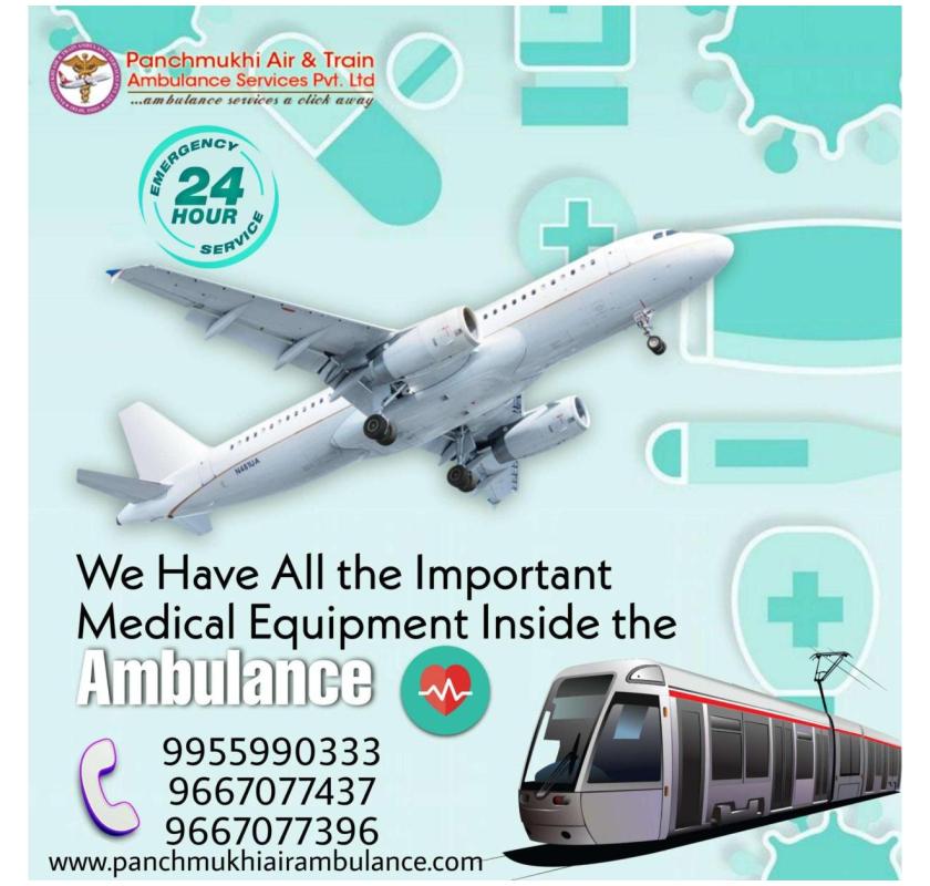 Choose 24 Hours Service Provider Panchmukhi Ambulance in Patna
