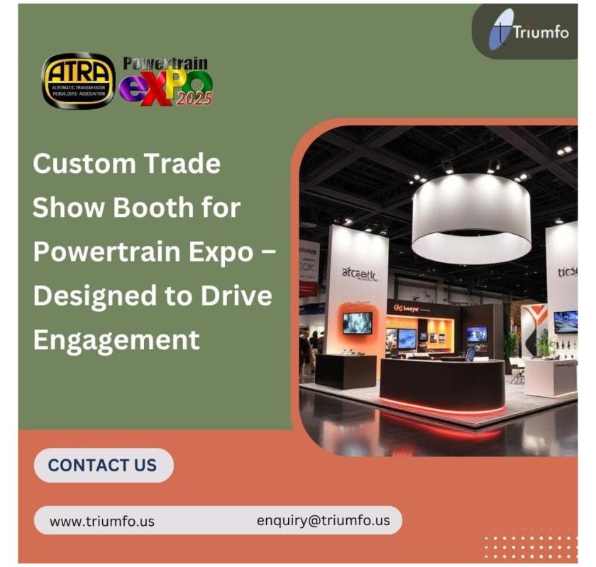 Exhibit at Powertrain Expo with Stunning Booth Designs