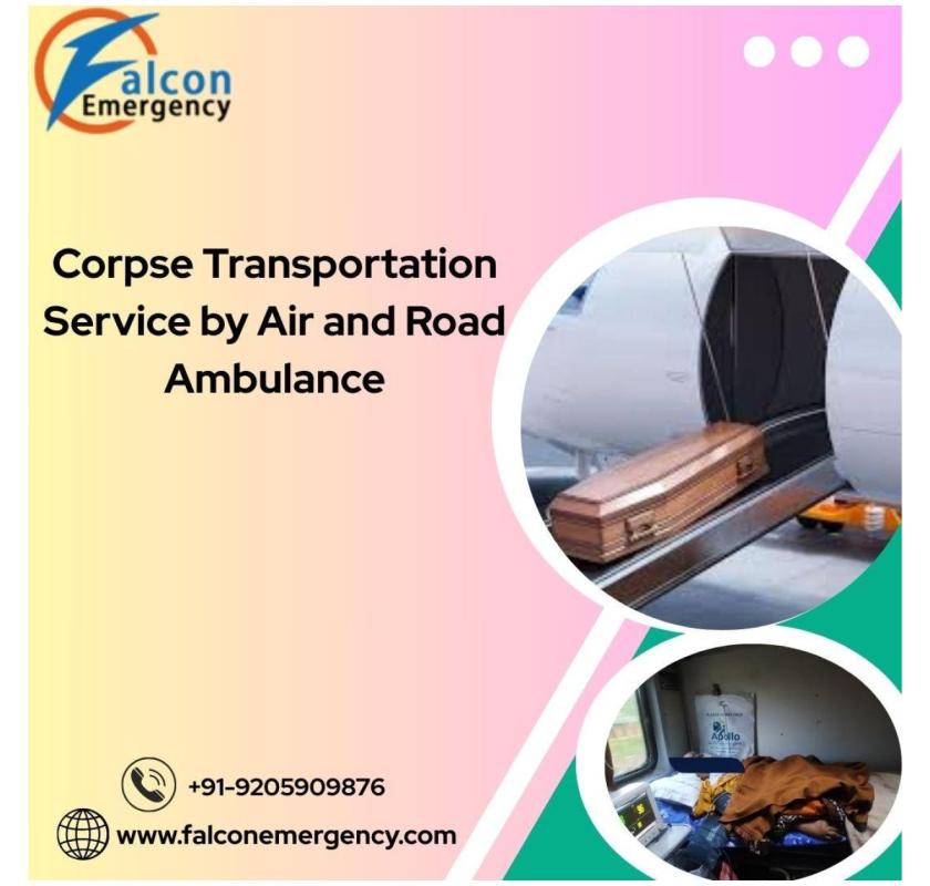 FALC Emergency offers Organized Transit for Those Who Passed in Mumbai in its Dead Body Ambulance