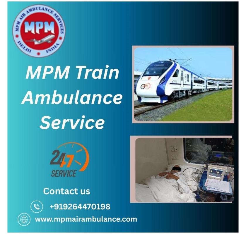MPM Offers Assistance Outside the Hospital in Silchar in a Train Ambulance