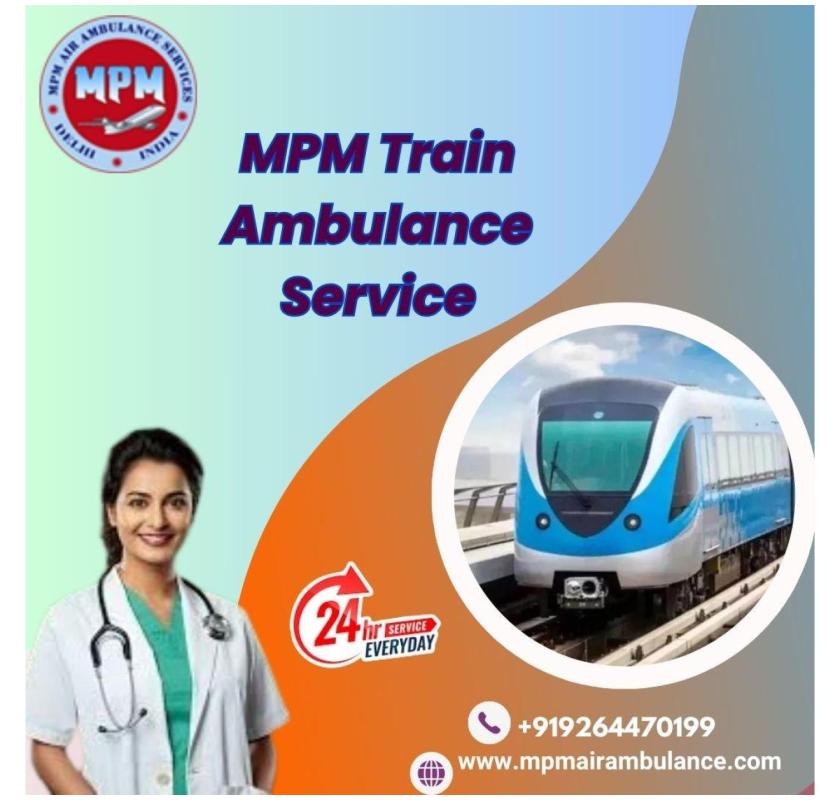 MPM Assigns the Transit Mission into Action in Varanasi in a Train Ambulance