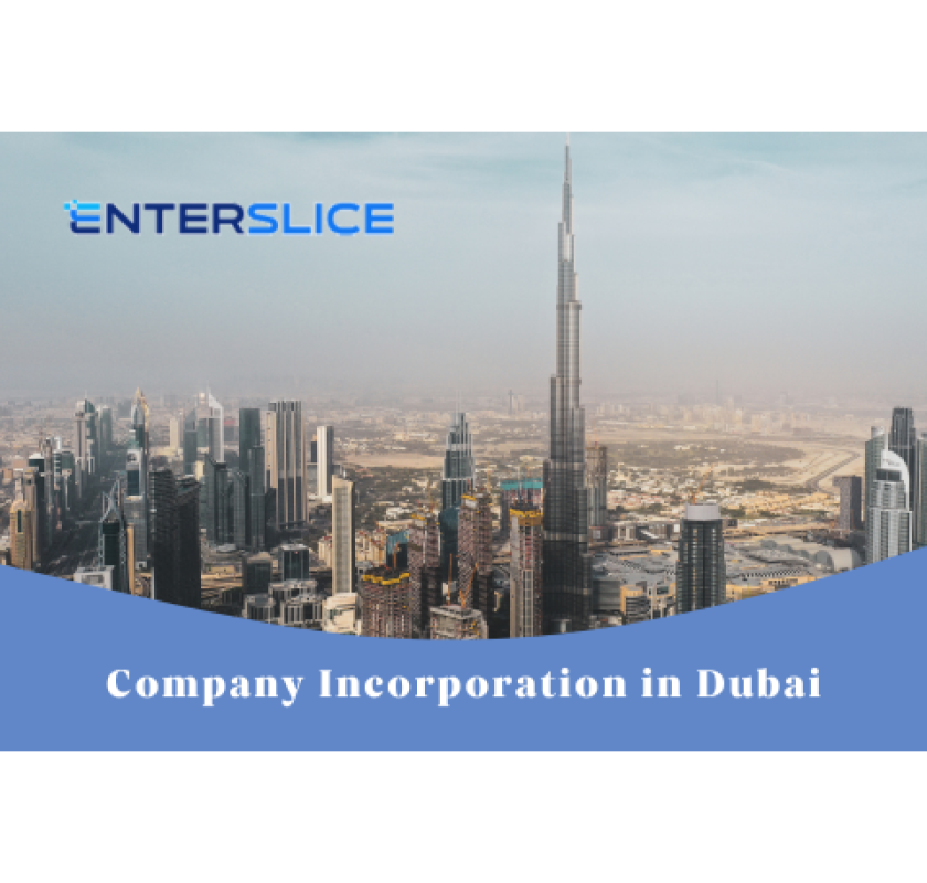 Register Your Company in Dubai through Enterslice