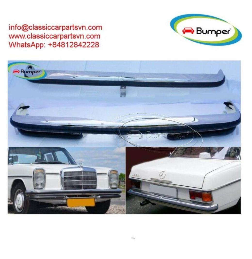 Mercedes W114 W115 Sedan S1 bumper full set