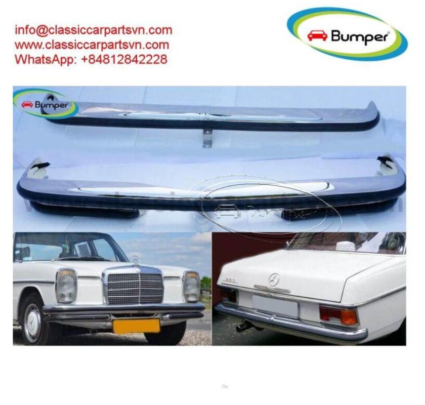 Mercedes W114 W115 Sedan S1 bumper full set