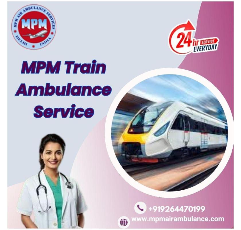 Use the high-tech MPM Train Ambulance Services in Raipur with modern Ventilator Features 