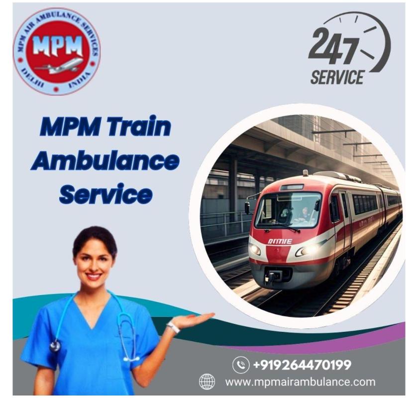 MPM provides transit with competent handling of a train ambulance in Silchar