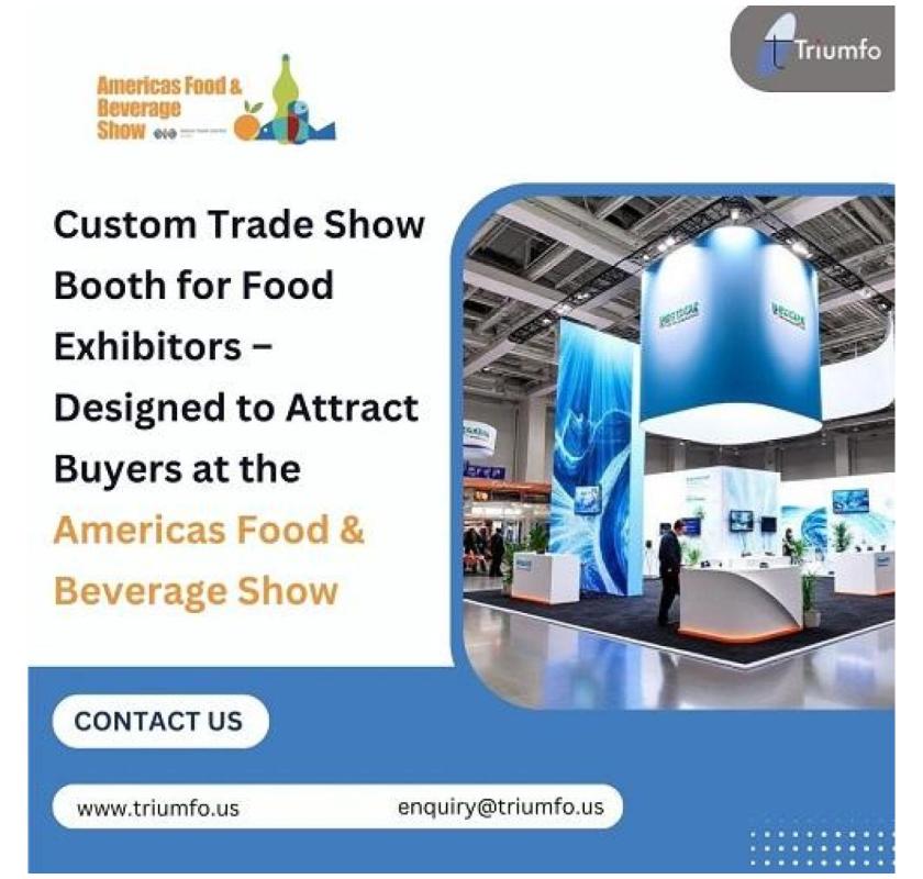 Professional Booth Builder for Americas Food and Beverage Show