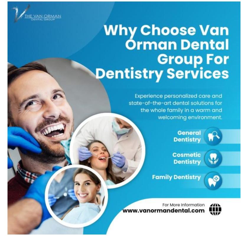 Why Choose Van Orman Dental Group For Cosmetic Services ?