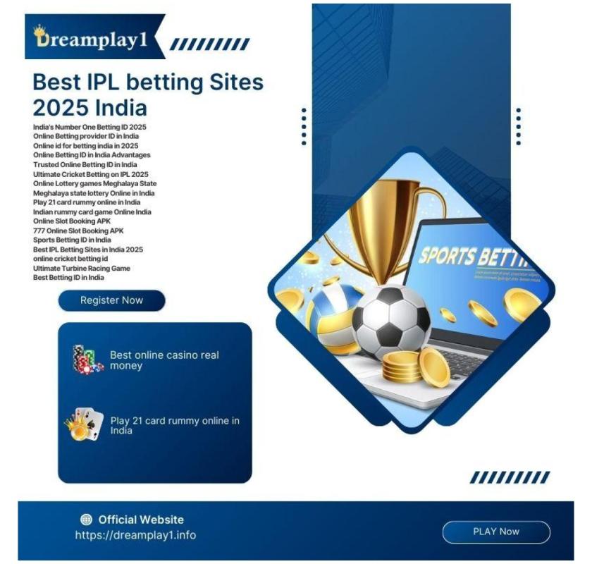 Join India's Number One Betting ID in 2025 - Dreamplay1