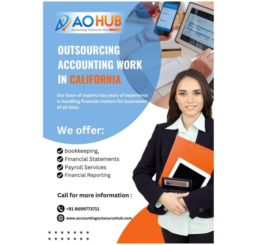 Outsourcing Accounting Work in California Saves Time and Money