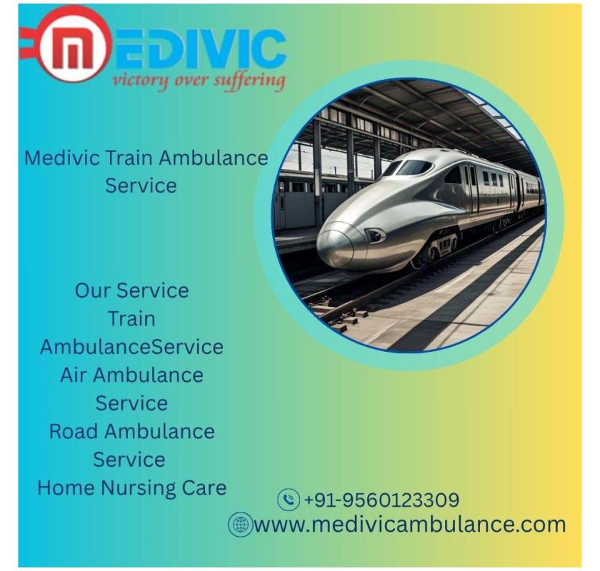 Medivic Never Left You to Figure Things Out Alone in Raipur in a Train Ambulance
