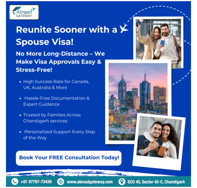 Spouse Visa consultant in Chandigarh - Abroad Gateway