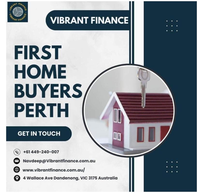Trusted Home Loan Solutions for First Home Buyers Perth | Vibrant Finance
