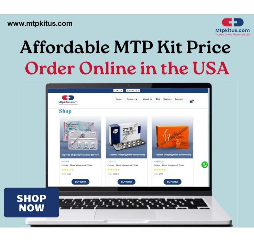 Fast Shipping and Affordable Abortion Pill Website in the USA
