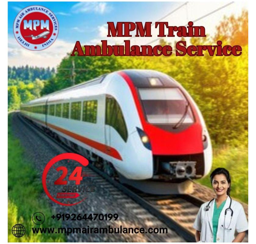 MPM Starts Transit without Causing Setbacks in Ranchi in its Train Ambulance