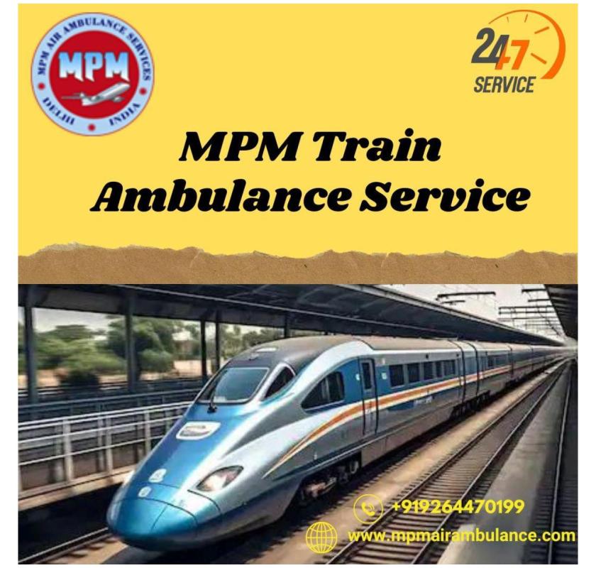 MPM started travelling to patients in Bhopal with its train ambulance
