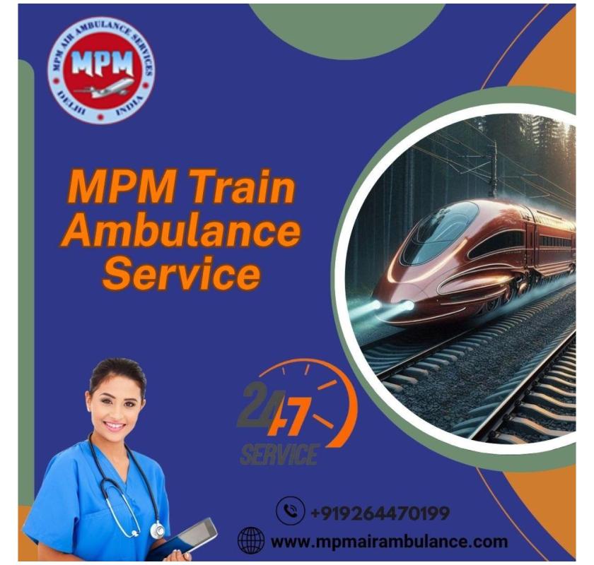 MPM Train Ambulance in Silchar is clean and equipped with all paramedic equipment