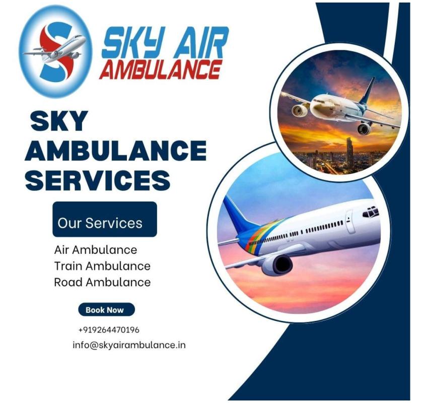 Best Air Ambulance Service in Gorakhpur: Sky Air Ambulance 24/7 Book.