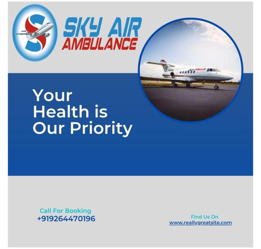 Sky Air Ambulance in Chennai: Need an Urgent Medical Flight Call.