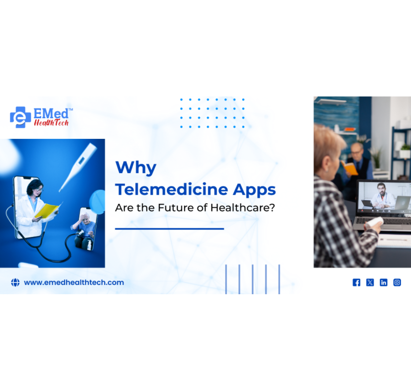 Why Telemedicine Apps Are the Future of Healthcare_