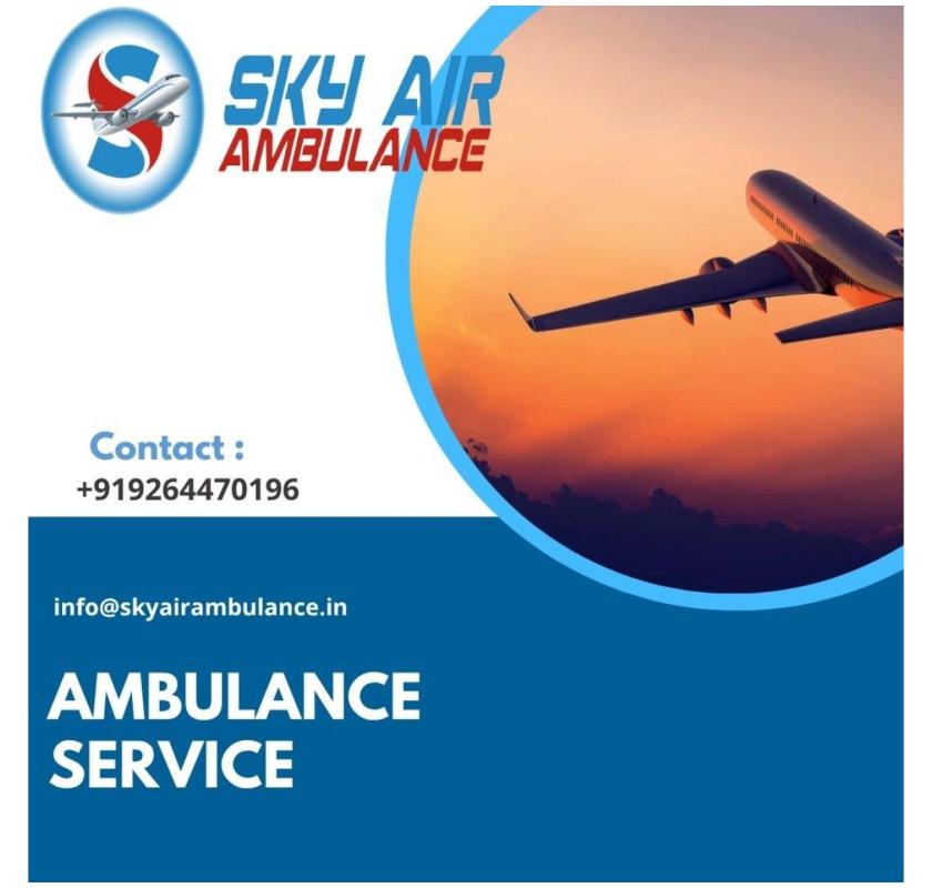 Book Sky Air Ambulance Service In Allahabad for Safe Transport.