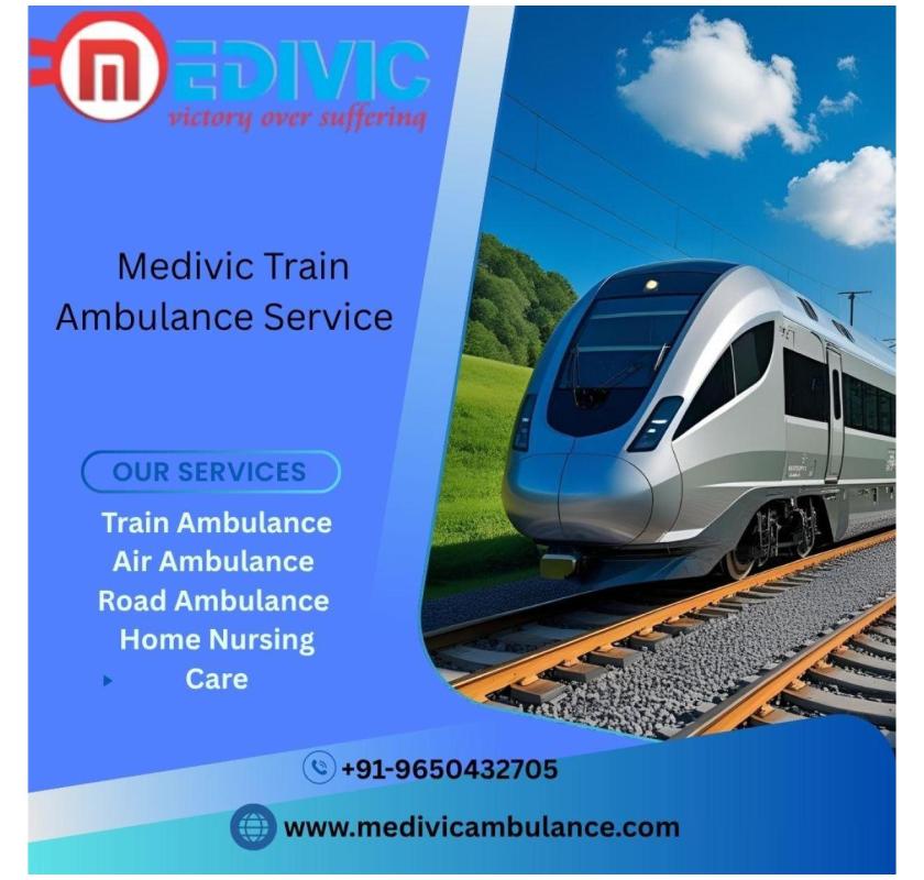 Medivic Offers Rapid Patient Transit Coordination in Patna in its Train Ambulance 