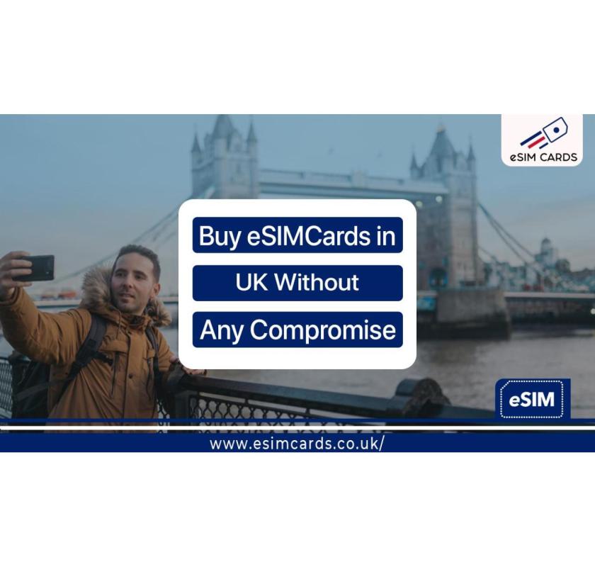 The Cheap eSIM UK: A Smart Way to Stay Connected on a Budget