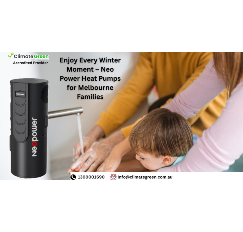 Neo Power Heat Pumps – Reliable Hot Water for Melbourne Families! 
